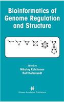 Bioinformatics of Genome Regulation and Structure