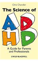 The Science of ADHD