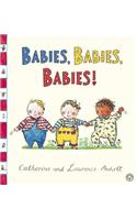 Babies, Babies, Babies!