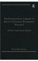 The International Library of Essays on Capital Punishment, Volume 1