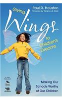 Giving Wings to Children's Dreams