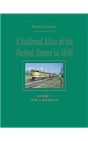 A Railroad Atlas of the United States in 1946
