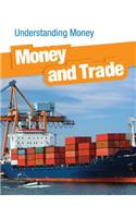Money and Trade