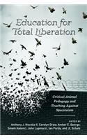 Education for Total Liberation