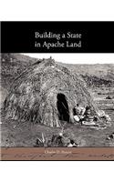 Building a State in Apache Land