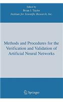 Methods and Procedures for the Verification and Validation of Artificial Neural Networks