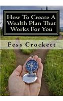 How To Create A Wealth Plan That Works For You