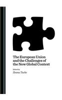 The European Union and the Challenges of the New Global Context