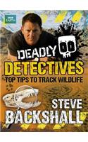 Deadly Detectives: Top Tips to Track Wildlife