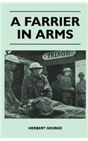 A Farrier In Arms: (English)