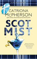 Scot Mist: (Last Ditch Mystery)