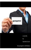 Gangster