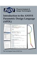 Introduction to the Ansys Parametric Design Language (Apdl): A Guide to the Ansys Parametric Design Languag(English)