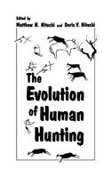 Evolution of Human Hunting