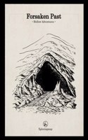 Forsaken Past - Hollow Adventures