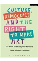 Culture, Democracy and the Right to Make Art
