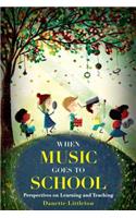 When Music Goes to School