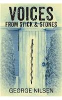 Voices from Stick & Stones