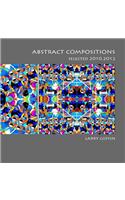 Abstract Compositions: Select 2010.2012