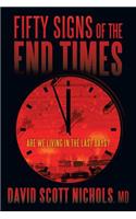 Fifty Signs of the End Times