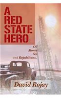A Red State Hero