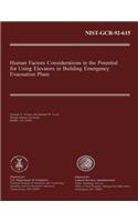 Human Factors Considerations in the Potential for Using Elevators in Building Emergency Evacuation Plans