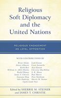 Religious Soft Diplomacy and the United Nations