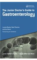 The Junior Doctor's Guide to Gastroenterology