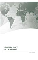 Nigerian Unity: In The Balance(English)