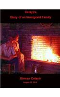 Celayirs, Diary of an Immigrant Family