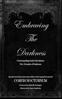 Embracing the Darkness Understanding Dark Subcultures