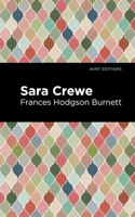 Sara Crewe: (Mint Editions)