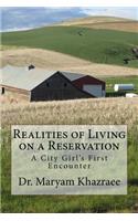 Realities of Living on a Reservation