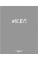 Notebook for Cornell Notes, 120 Numbered Pages, #BELIEVE, Grey Cover: For Taking Cornell Notes, Personal Index, 8.5"x11", Hashtag Series, Genius Edition