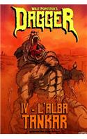 Dagger 4 - L'Alba Tankar