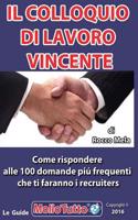 Il colloquio di Lavoro Vincente