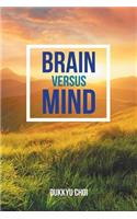 Brain Versus Mind