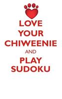 Love Your Chiweenie and Play Sudoku Chiweenie Sudoku Level 1 of 15