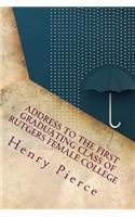 Address to the First Graduating Class of Rutgers Female College