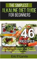 The Simplest Alkaline Diet Guide for Beginners + 46 Easy Recipes