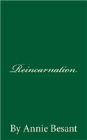 Reincarnation (A Timeless Classic)