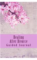 Healing After Divorce Guided Journal