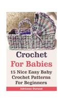 Crochet For Babies