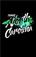 Travel North Carolina: Blank Trip Planner & Organizer