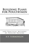 Building Plans for Poultrymen