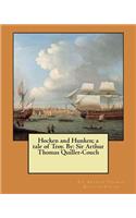 Hocken and Hunken; a tale of Troy. By