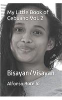 My Little Book of Cebuano Vol. 2: Bisayan/Visayan