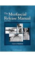 Myofascial Release Manual