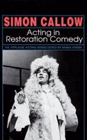 Acting in Restoration Comedy