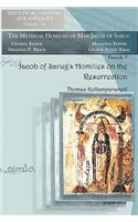 Jacob of Sarug’s Homilies on the Resurrection